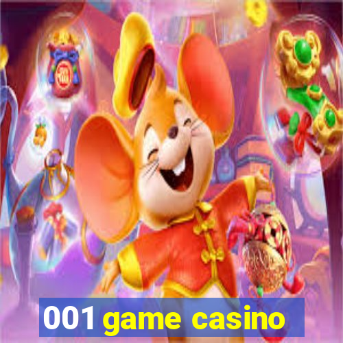 001 game casino